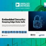 Approfondimenti sulla sicurezza integrata in un e-book di Mouser e ADI SICUREZZA EBOOK